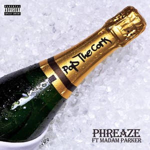 Pop the Cork (Explicit)