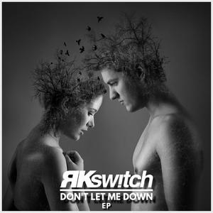 Don't Let Me Down EP