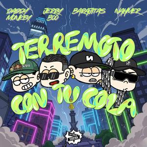 Terremoto con tu cola (feat. Jerry Boo, Daddy Monkey & Nahmer) (Explicit)