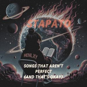 songs that aren't perfect (and that's okay) [Explicit]