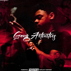 Gang Activities (Explicit)