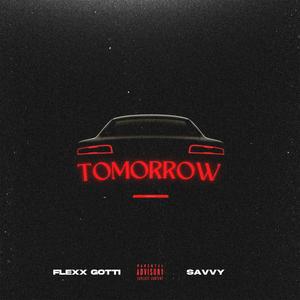 Tomorrow (Explicit)