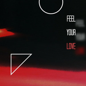 Feel Your Love