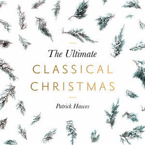 The Ultimate Classical Christmas