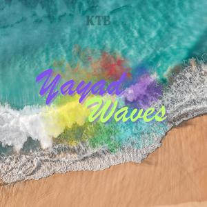Yayad Waves