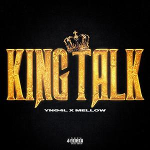 King Talk (Explicit)