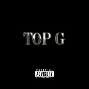 Top G (Explicit)