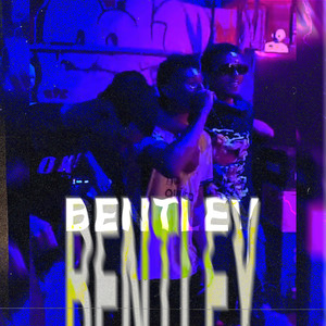 BENTLEY (Explicit)