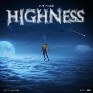 Highness (Explicit)