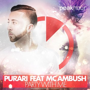 Party With Me feat MC Ambush (Original Mix)