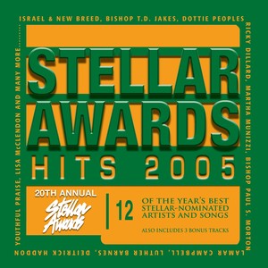 Stellar Awards Hits 2005