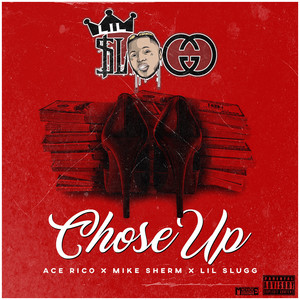 Chose Up (Explicit)