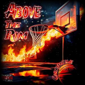 Above The Rim (Explicit)