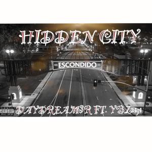 Hidden City (feat. YBLuigi) [Explicit]