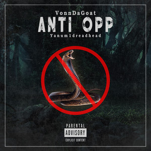 Anti Opp (Explicit)