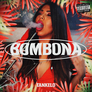 BOMBONA (Explicit)