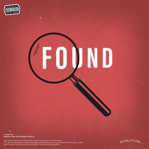 Found (feat. Emm-Q) [Explicit]