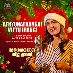 Athyunathangal Vittu Irangi