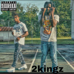 2 Kingz (Explicit)