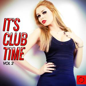 It's Club Time, Vol. 2