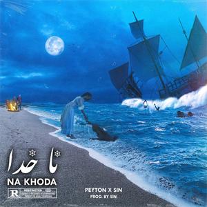 Nakhoda (feat. SIN) (Explicit)