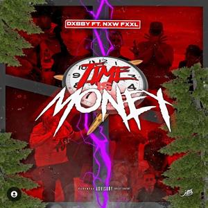 Time Is Money (Explicit)