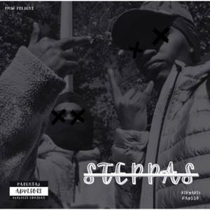 Steppas (feat. Kayzzo) [Explicit]