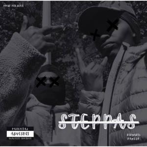 Steppas (feat. Kayzzo) (Explicit)