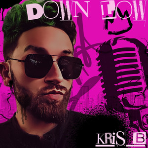 Down Low (Explicit)