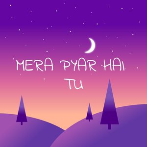 Mera Pyar Hai Tu