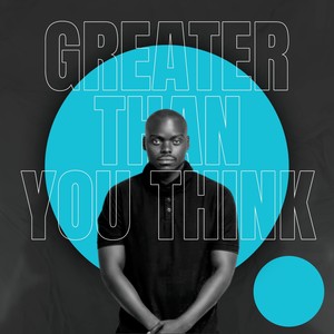 Greater Than You Think