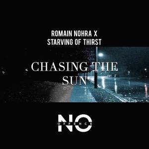 Chasing the Sun (Romain Nohra Remix)