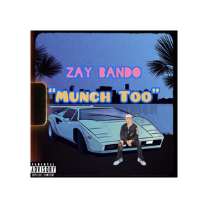 Munch Too (Explicit)