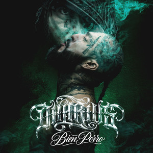 Bien Perro (Explicit)