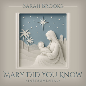 Mary Did You Know (Instrumental)