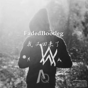 Faded (AndyQin Bootleg)