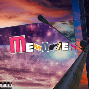 Memories (Explicit)