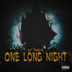 One Long Night (Explicit)