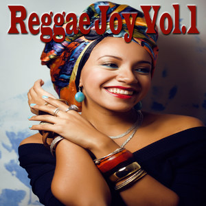 Reggae Joy, Vol. 1 (Explicit)