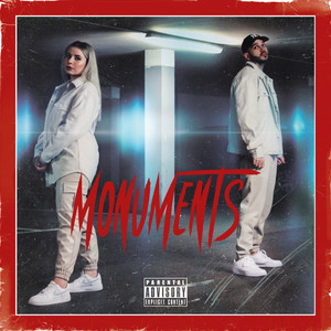 Monuments (Explicit)
