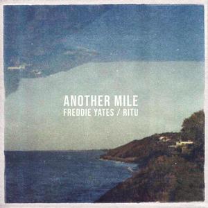 Another Mile (feat. Ritu)