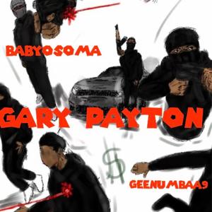 Gary payton (feat. Baby osoma) [Explicit]