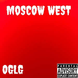 Moscowest (Explicit)