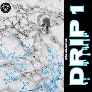Drip 1