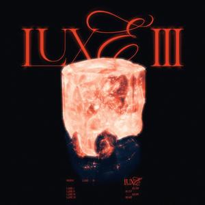 LUXE 3 (Explicit)