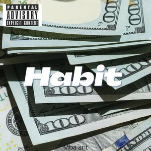 Money habit (Explicit)