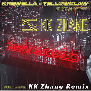 New World (KK Zhang Remix)