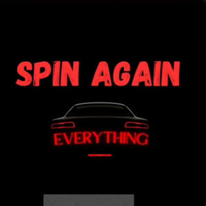 SPIN AGAIN (Explicit)