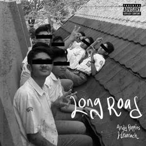 Long Road (Explicit)