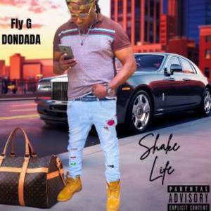 SHAKE LIFE (Explicit)